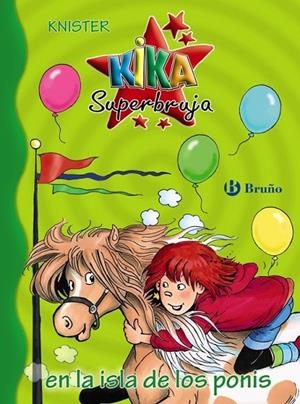 Kika Superbruja en la isla de los ponis | 9788469622261 | KNISTER