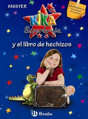 Kika Superbruja y el libro de hechizos (EDICIÓN ESPECIAL) | 9788421682999 | KNISTER