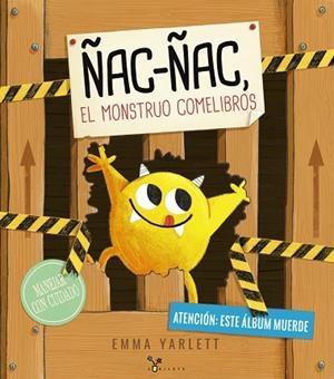 Ñac-ñac, el monstruo comelibros | 9788469604915 | EMMA YARLETT