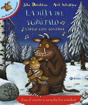 La hija del grúfalo. Libro con sonidos | 9788469606339 | Donaldson, Julia