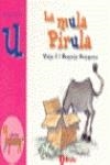 La mula Pirula | 9788421635872 | Doumerc, Beatriz