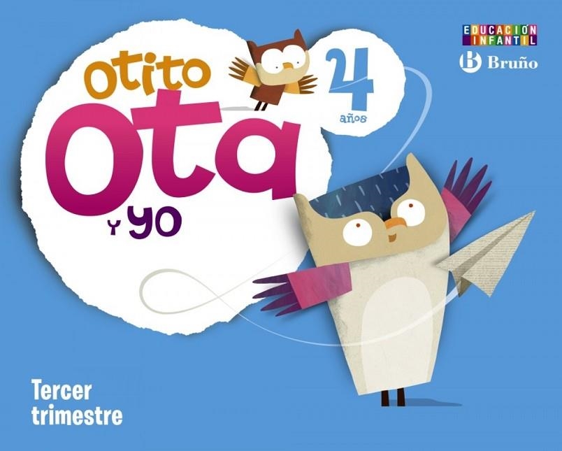 Otito, Ota y yo 4 años Tercer trimestre | 9788421666722 | Caparrós González, María;Jaén Caparrós, Luis;Martín Sánchez, Marta;González Malnero, Alfonso;Carrill