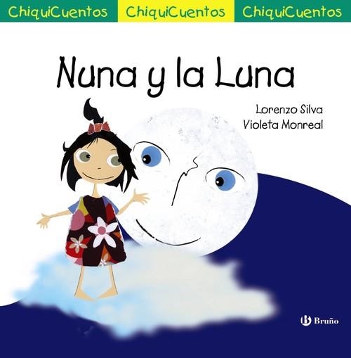 Nuna y la Luna | 9788469620809 | Silva, Lorenzo