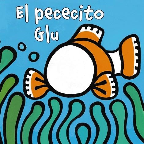 El pececito Glu | 9788421679548 | Van der Put, Klaartje