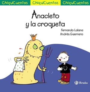 Anacleto y la croqueta | 9788469603567 | Lalana, Fernando