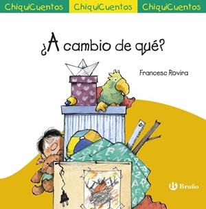 ¿A CAMBIO DE QUÉ? | 9788469603574 | FRANCESC ROVIRA