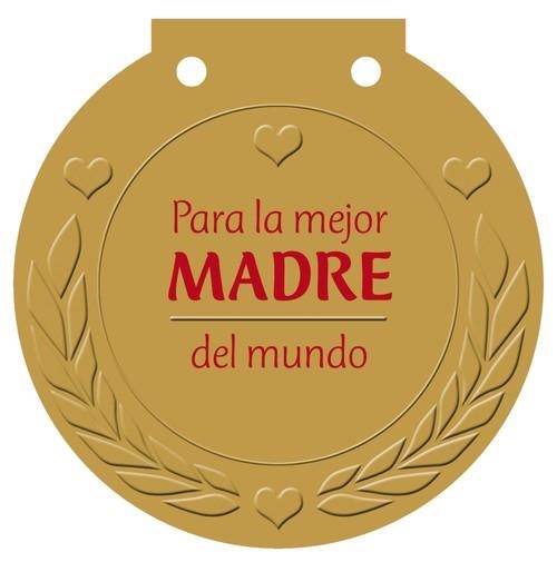 Para la mejor MADRE del mundo | 9788421685594 | Haisch, Ulrike