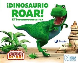 ¡Dinosaurio Roar! El Tyrannosaurus rex | 9788469622759 | Curtis, Peter