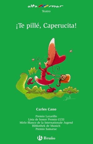 ¡Te pillé, Caperucita! | 9788421652572 | Cano Peiró, Carles