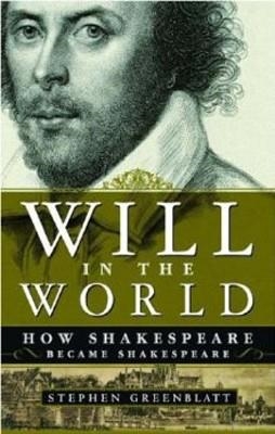 WILL IN THE WORLD | 9780393050578 | GREENBLATT, ST