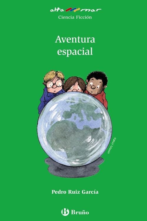 Aventura espacial | 9788421654040 | Ruiz García, Pedro