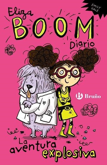 Eliza Boom. Diario: La aventura explosiva | 9788469600085 | EMILY GALE