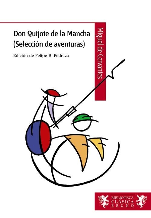 Don Quijote de la Mancha (Selección de aventuras) | 9788421690321 | De Cervantes, Miguel