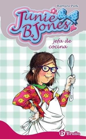 Junie B. Jones, jefa de cocina | 9788421684221 | Park, Barbara