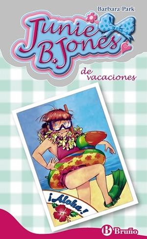 Junie B. Jones de vacaciones | 9788421689707 | Park, Barbara