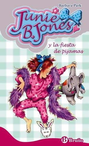 Junie B. Jones y la fiesta de pijamas | 9788421692257 | Park, Barbara