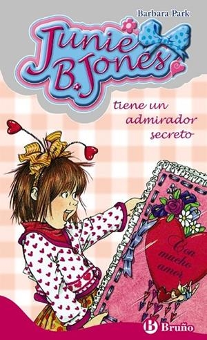 Junie B. Jones tiene un admirador secreto | 9788421696477 | Park, Barbara