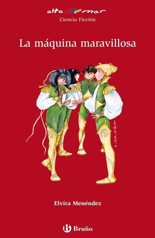 La máquina maravillosa | 9788421695791 | Menéndez, Elvira