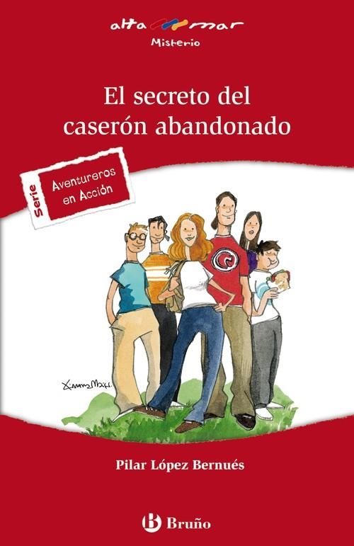 El secreto del caserón abandonado | 9788421653326 | López Bernués, Pilar