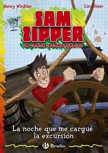 La noche que me cargué la excursión | 9788421684849 | Winkler, Henry;Oliver, Lin