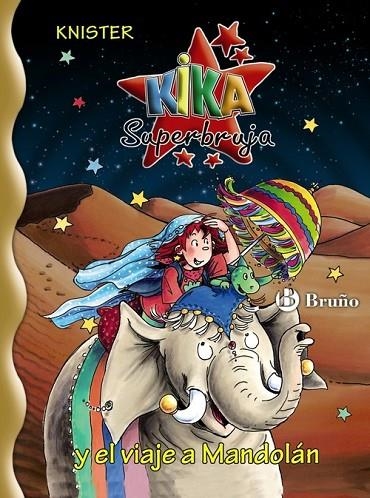 Kika Superbruja y el viaje a Mandolán | 9788421685099 | KNISTER