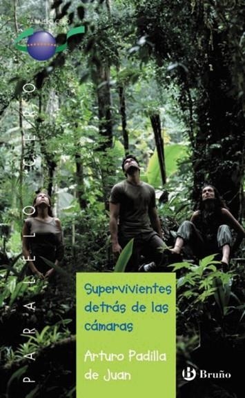 Supervivientes detrás de las cámaras | 9788421698815 | Padilla de Juan, Arturo