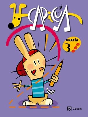 Cuadernos CAPICUA. Grafía 3 | 9788421833018 | Alsina Pastells, Àngel;Vilalta Casals, Berta