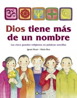 Dios tiene más de un nombre | 9788482975412 | Varios autores