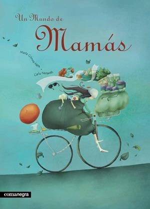 Un mundo de mamás | 9788493600631 | Gómez Mata, Marta
