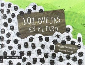 101 ovejas en el paro | 9788415097402 | Snitselar, Nicole