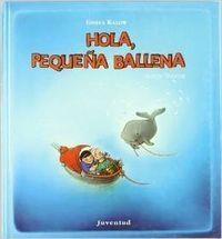 Hola pequeña ballena | 9788426130396 | Broger, Achim