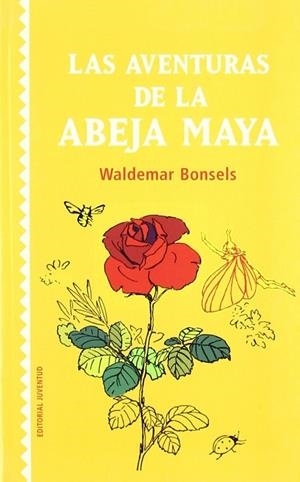Las aventuras de la abeja Maya | 9788426135193 | Bonsels