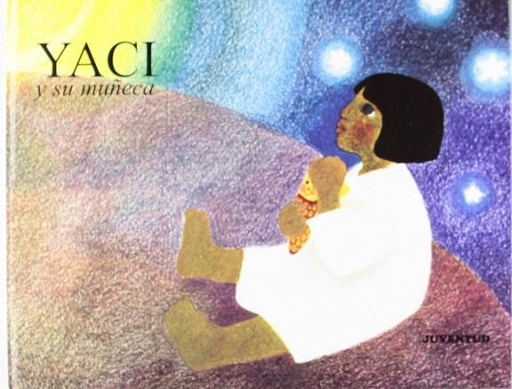 Yaci y su muñeca | 9788426156044 | Anónimo
