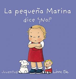 La pequeña Marina dice no | 9788426140678 | Bie, Linne