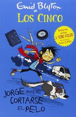 Jorge quiere cortarse el pelo | 9788426140937 | Blyton, Enid
