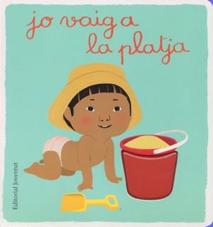 Jo vaig a la platja | 9788426140319 | Graux, Amélie