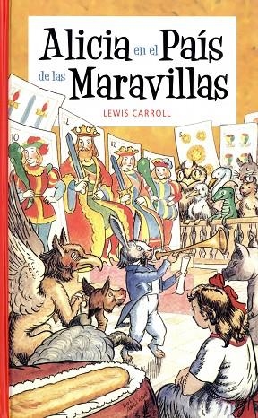 ALICIA EN EL PAIS DE LAS MARAVILLAS | 9788426132857 | Caroll, Lewis