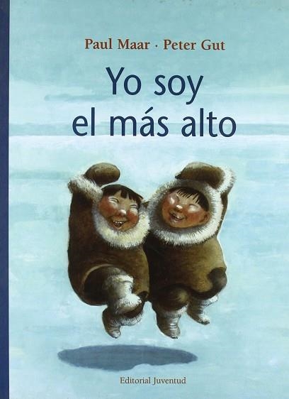 YO SOY EL MÁS ALTO | 9788426134561 | Maar - Gut
