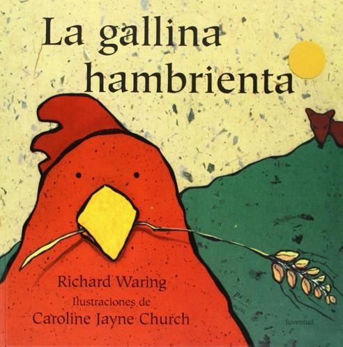 La gallina hambrienta | 9788426133397 | Waring - Jayne