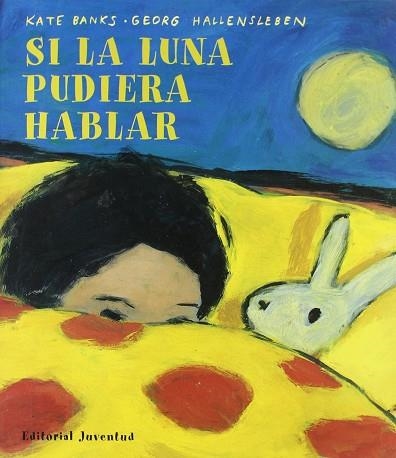 Si la luna pudiera hablar | 9788426131317 | Banks;Hallensleben