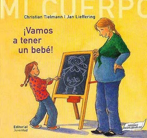 Vamos a tener un bebe | 9788426135094 | Tielmann - Lieffering