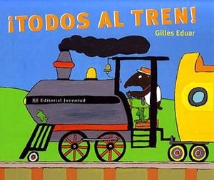 Todos al tren | 9788426135629 | Eduard