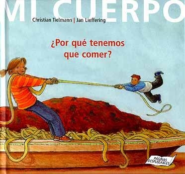 Por que tenemos que comer? | 9788426135872 | Tielmann - Lieffering