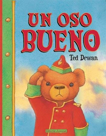 Un oso bueno | 9788426137272 | Dewan, Ted