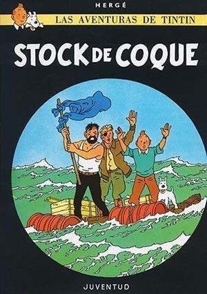 Stock de coque (cartoné) | 9788426110039 | Remi, Georges