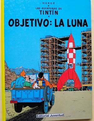 Objetivo: la Luna (cartoné) | 9788426108654 | Remi, Georges