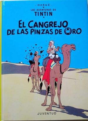 El cangrejo de las pinzas de oro (cartoné) | 9788426110466 | Remi, Georges