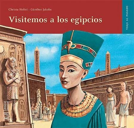 Visitemos a los egipcios | 9788426138538 | Holtei - Jakobs