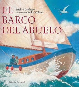 El barco del abuelo | 9788426137036 | Catchpool, Michael
