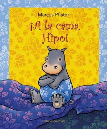 A la cama,  Hipo | 9788426136732 | Pfister, Marcus